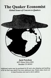 Cover of: The Quaker economist: global issues of concern to Quakers