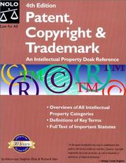 Patent, copyright & trademark by Stephen Elias, Lisa Goldoftas