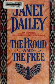 Cover of: The Proud and the free by Janet Dailey, Janet Dailey