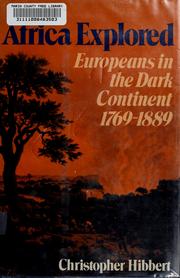 Cover of: Africa Explored: Europeans in the Dark Continent, 1769-1889