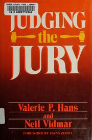 Cover of: Judging the jury | Valerie P. Hans