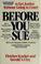 Cover of: Before you sue