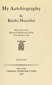 Cover of: My autobiography by Benito Mussolini