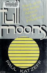 Cover of: Full moons by Paul Katzeff