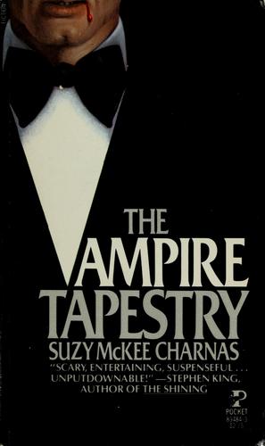 The vampire tapestry by Suzy McKee Charnas