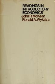 Cover of: Readings in introductory economics by John R. McKean