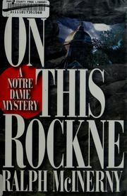 Cover of: On this Rockne by Ralph M. McInerny, Ralph M. McInerny