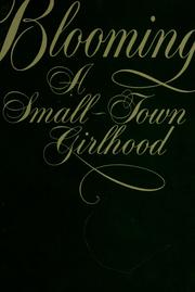 Cover of: Blooming: a small-town girlhood