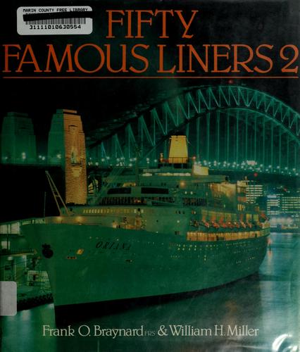 Fifty famous liners by Frank Osborn Braynard