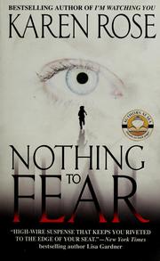 Cover of: Nothing to fear by Karen Rose