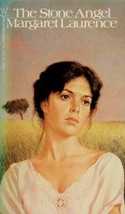 Cover of: The stone angel by Laurence, Margaret.