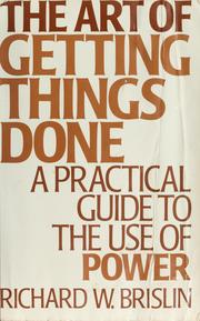 Cover of: The art of getting things done by Richard W. Brislin