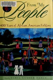 Cover of: From My People: 400 Years of African American Folklore (An Anthology)