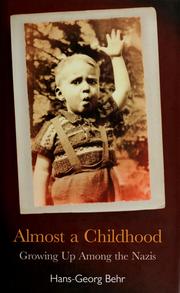 Cover of: Almost a Childhood by Hans Georg Behr