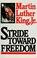 Cover of: Stride toward freedom
