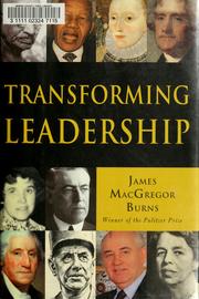 Transforming Leadership by James MacGregor Burns