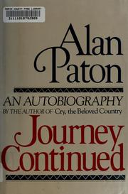 Cover of: Journey continued by Alan Paton