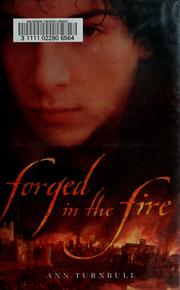 Cover of: Forged in the Fire by Ann Turnbull