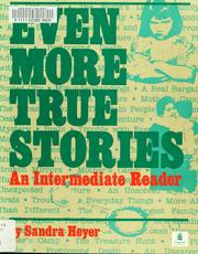 Cover of: Even more true stories by Sandra Heyer