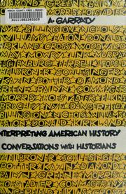 Cover of: Interpreting American history: conversations with historians