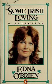 Cover of: Some Irish loving by Edna O'Brien