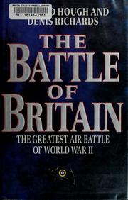 Cover of: The Battle of Britain by Richard Alexander Hough