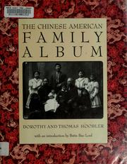 Cover of: The Chinese American family album by Dorothy Hoobler