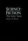 Cover of: Science-fiction, the early years