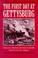 Cover of: The First Day at Gettysburg