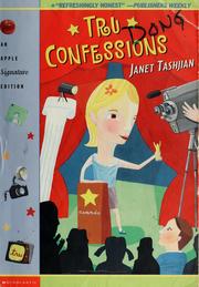 Cover of: Tru Confessions (Apple Signature Edition) by Janet Tashjian