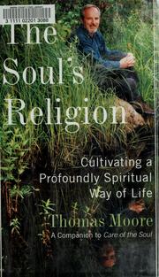 Cover of: The Soul's Religion by Thomas Moore