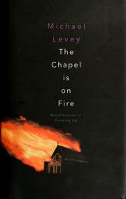 Cover of: The Chapel Is On Fire