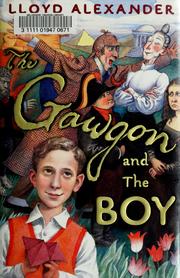 Cover of: The Gawgon and The Boy by Lloyd Alexander