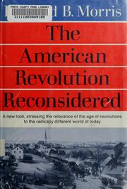 Cover of: The American Revolution reconsidered. -- by Morris, Richard Brandon