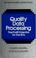 Cover of: Quality data processing