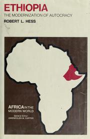 Cover of: Ethiopia; the modernization of autocracy by Robert L. Hess