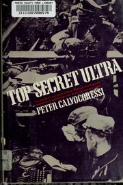 Cover of: Top secret ultra by Calvocoressi, Peter.