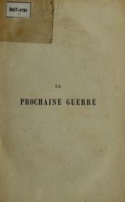 Cover of: La prochaine guerre by Louis-Philippe-Auguste Séguin