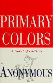 Cover of: Primary colors by Anonymous.