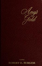Cover of: Amy's gold: a novel
