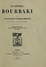 Le Général Bourbaki by Louis d' Eichthal