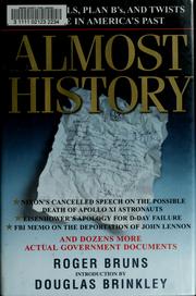 Cover of: Almost history by Roger Bruns