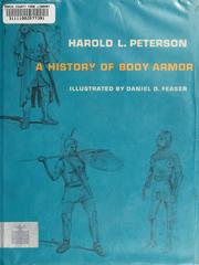 Cover of: A history of body armor