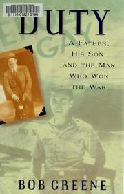 Cover of: Duty: a father, his son, and the man who won the war