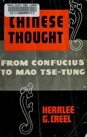 Cover of: Chinese thought, from Confucius to Mao Tsê-tung. by Herrlee Glessner Creel