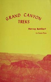 Cover of: Grand Canyon treks by Harvey Butchart