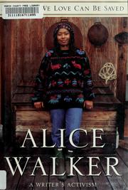 Cover of: Anything we love can be saved by Alice Walker