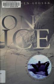 Cover of: On the Ice by Gretchen Legler