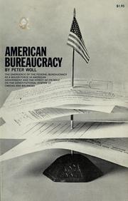 Cover of: American bureaucracy. by Peter Woll