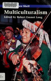 Cover of: Multiculturalism by Robert Emmet Long